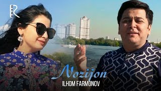 Ilhom Farmonov - Nozijon (Tojikcha)