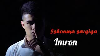 Imron - Ishonma sevgiga