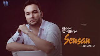 Renat Sobirov - Sensan