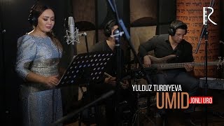 Yulduz Turdiyeva - Umid (jonli ijro)