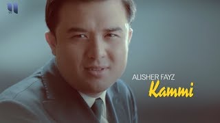 Alisher Fayz - Kammi