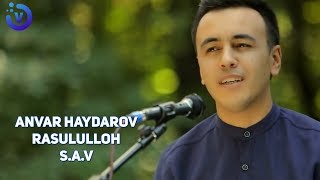 Anvar Haydarov - Rasululloh S.A.V