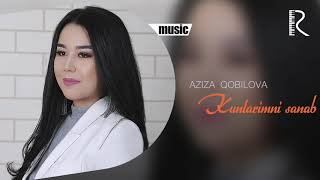 Aziza Qobilova - Kunlarimni sanab