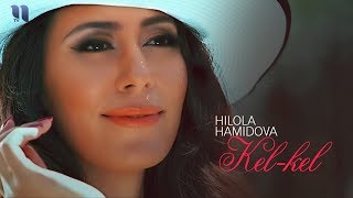 Hilola Hamidova - Kel-kel