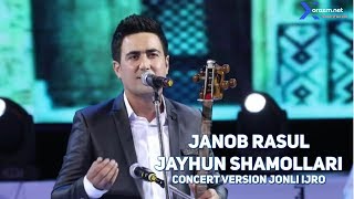 Janob Rasul - Jayhun shamollari (concert version)