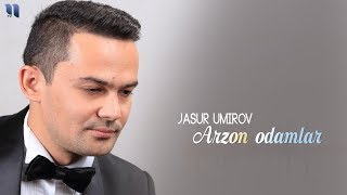 Jasur Umirov - Arzon odamlar