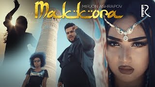 Mirjon Ashrapov - Makkora