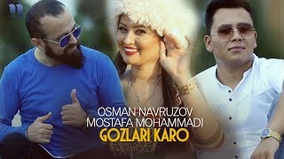 Osman Navruzov & Mostafa Mohammadi - Gozlari karo