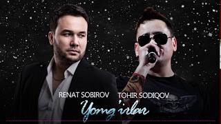 Renat Sobirov & Tohir Sodiqov - Yomg'irlar