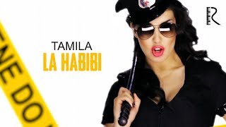 Tamila - La Habibi