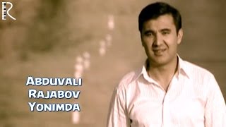 Abduvali Rajabov - Yonimda