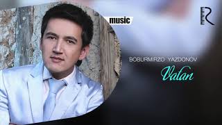 Boburmirzo Yazdonov - Vatan