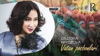 Dildora Niyozova - Vatan posbonlari