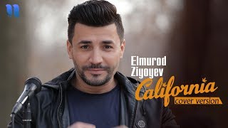 Elmurod Ziyoyev - California