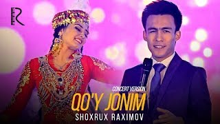 Shoxrux Raximov - Qo'y jonim