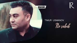 Timur Usmanov - Ne sabab