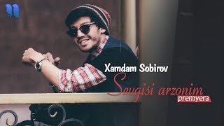 Xamdam Sobirov - Sevgisi arzonim