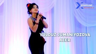 Yulduz Jumaniyozova - Azer (concert version)