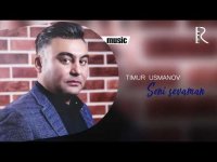 Timur Usmanov - Seni sevaman