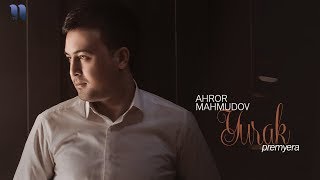 Ahror Mahmudov - Yurak