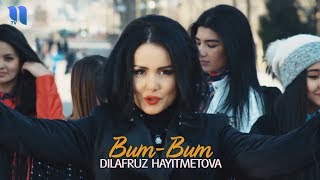 Dilafruz Hayitmetova - Bum-bum