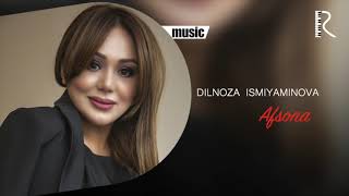 Dilnoza Ismiyaminova - Afsona