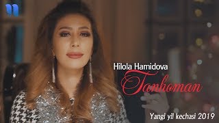 Hilola Hamidova - Tanhoman