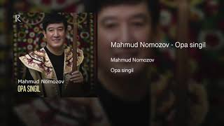 Mahmud Nomozov - Opa singil