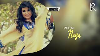 Mohim - Nega