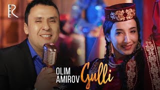 Olim Amirov - Gulli