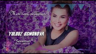 Yulduz Usmonova - Sevaman