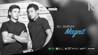 Ali guruhi - Magnit