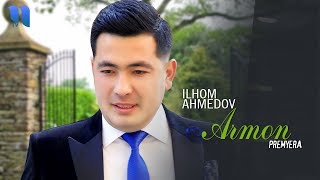 Ilhom Ahmedov - Armon