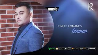 Timur Usmanov - Borman