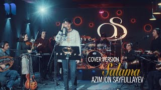 Azimjon Sayfullayev - Salama