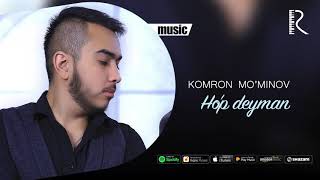 Komron Mo'minov - Ho'p deyman