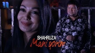 Shahruza - Mani yorim