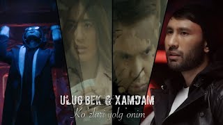 Ulug'bek & Xamdam Sobirov - Ko'zlari yolg'onim