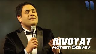 Adham Soliyev - Rivoyat