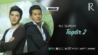Ali guruhi - Taqdir 2
