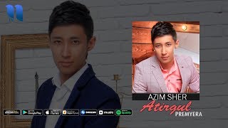 Azim Sher - Atirgul