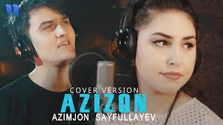 Azimjon Sayfullayev - Azizon