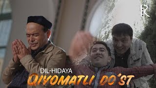 Dil-hidaya - Qiyomatli do'st