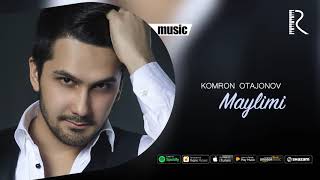 Komron Otajonov - Maylimi