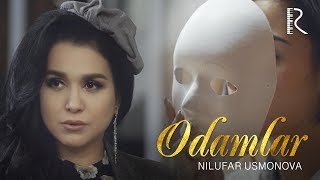 Nilufar Usmonova - Odamlar