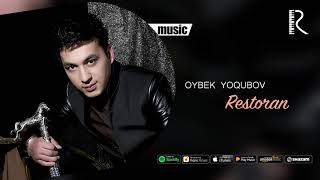 Oybek Yoqubov - Restoran