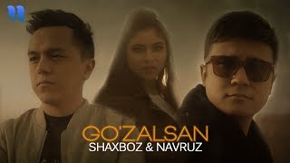 Shaxboz & Navruz - Go'zalsan
