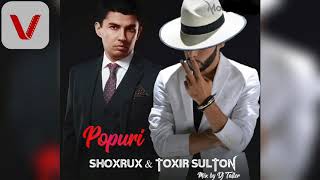 Shoxrux ft. Toxir Sulton - Popuri (Mix By Dj Taller)