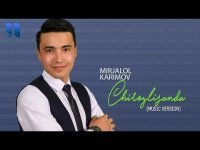 Mirjalol Karimov - Chiroylisanda