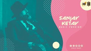 SanJay - Ketay (Karaoke)